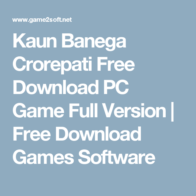 Kbc Download For Pc